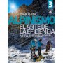 Alpinismo - El arte de la eficiencia (Raúl Lora) 3ª edición