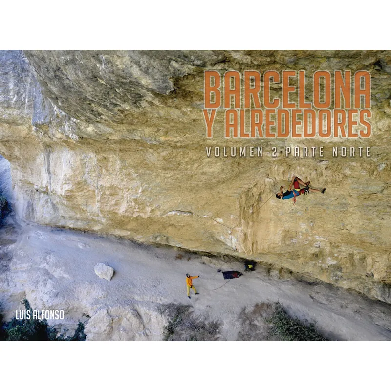 Guia de escalada - Barcelona y alrededores Vol 2: parte Norte