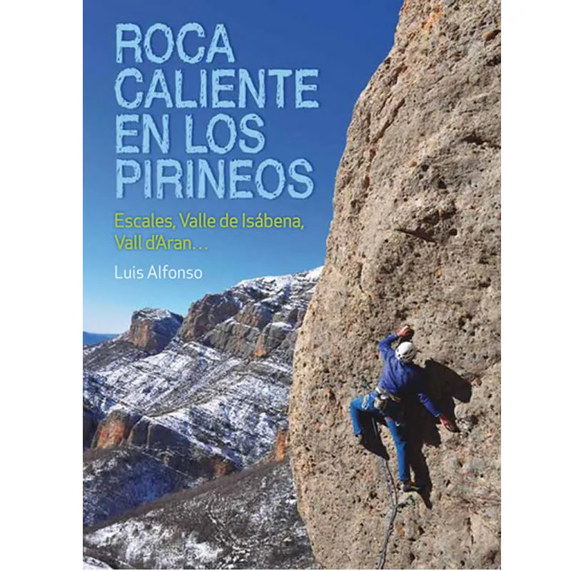 Roca caliente en los Pirineos 