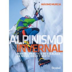 Alpinismo Invernal (Máximo Murcia)