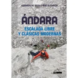 Andara: Escalada libre y clásicas modernas