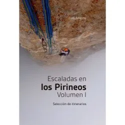 Guía de Escalada de Varios Largos en Pirineos y Mar Cantábrico Volumen I de Luis Alfonso La Noche del Loro 